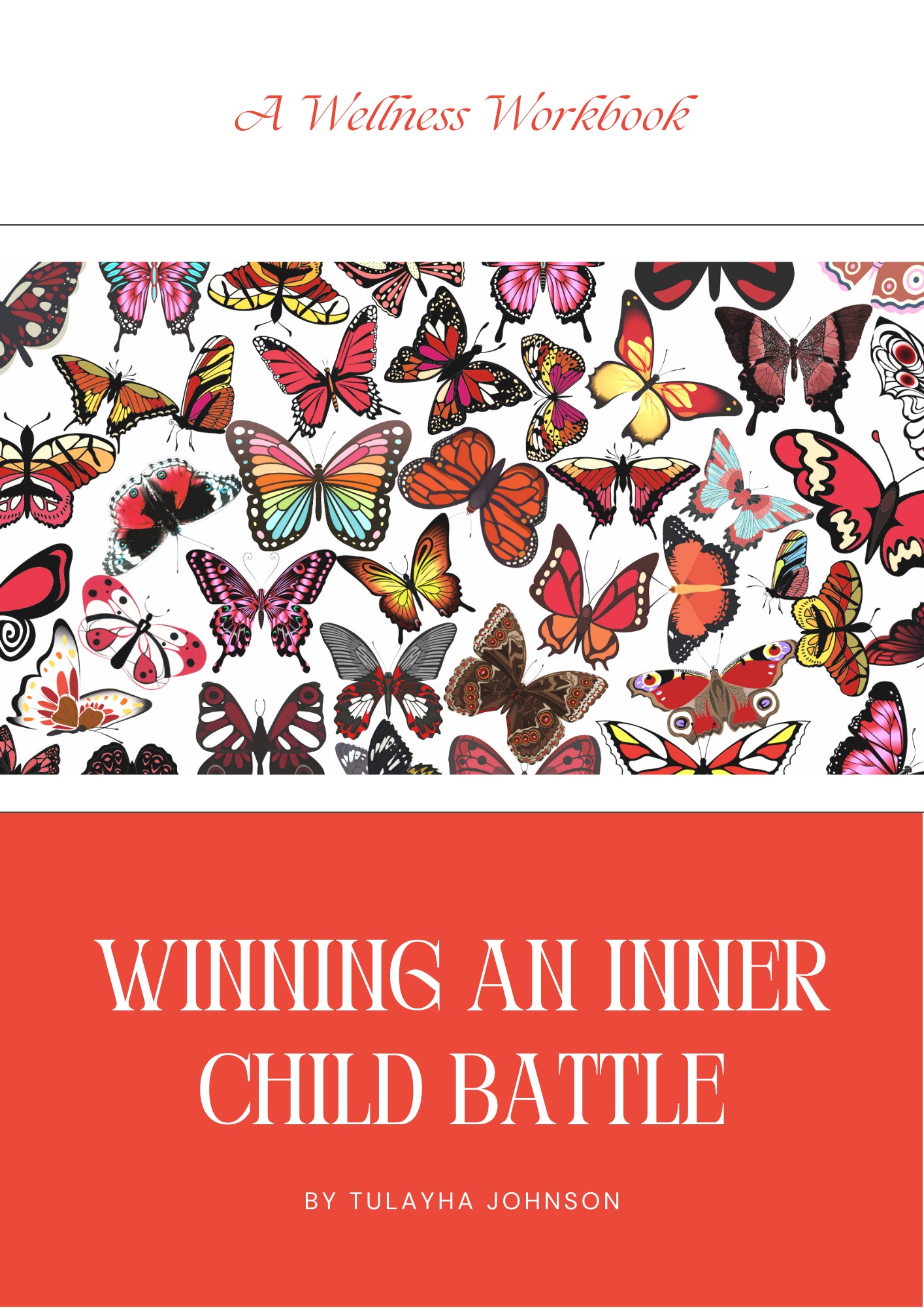 Winning An Inner Child Battle Workbook